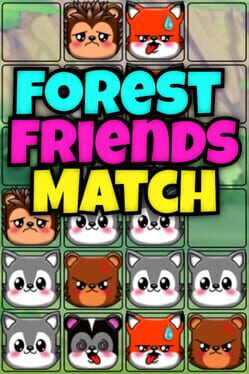 Forest Friends Match Cover