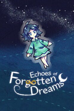 Echoes of Forgotten Dreams Cover
