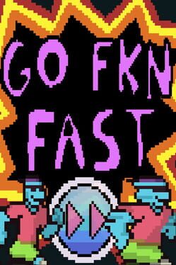 Go Fkn Fast Cover