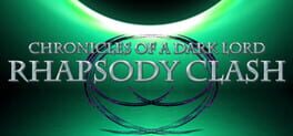 Chronicles of a Dark Lord: Rhapsody Clash Cover