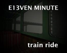 E13ven Minute Train Ride Cover