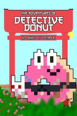 The Adventures of Detective Donut at Shao-Lu Temple Cover