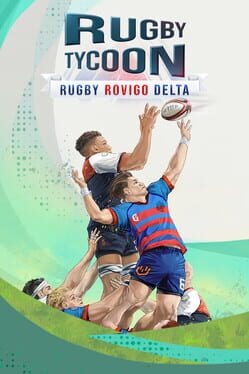 Rugby Tycoon Rugby Rovigo Delta Cover