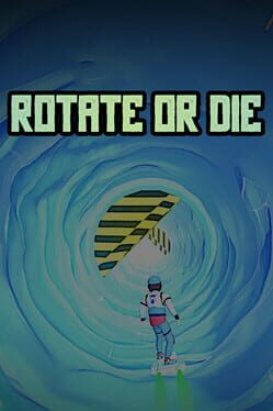 Rotate or Die Cover