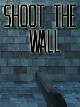Shoot the Wall Cover
