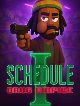 Schedule I: Drug Empire Cover