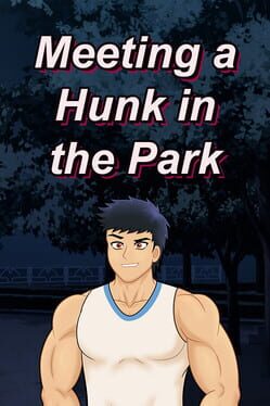 Meeting a Hunk in the Park Cover