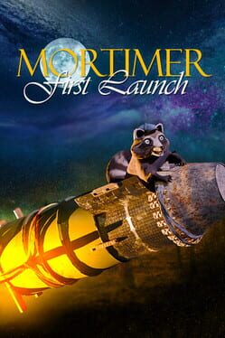 Mortimer: First Launch Cover