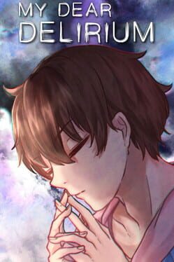 My Dear Delirium Cover