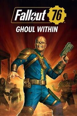 Fallout 76: Ghoul Within Cover