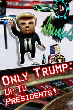 Only Trump: Up To Presidents! Cover