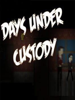 Days Under Custody Cover