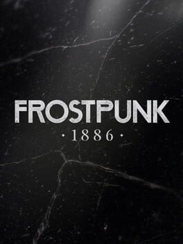 Frostpunk: 1886 Cover