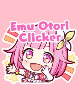 Emu Otori Clicker Cover