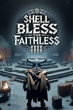 Shell Bless the Faithless Cover