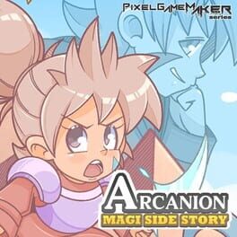 Pixel Game Maker Series: Arcanion Magi Side Story Cover