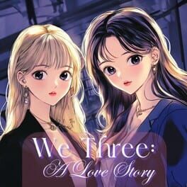 We Three: A Love Story Cover