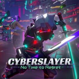 Cyberslayer: No Time to Regret Cover