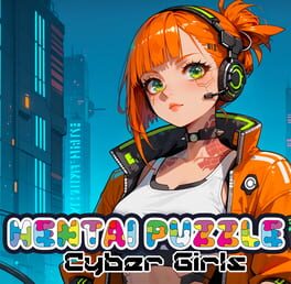 Hentai Puzzle: Cyber Girls Cover