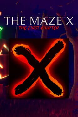 The Maze X: The First Chapter Cover