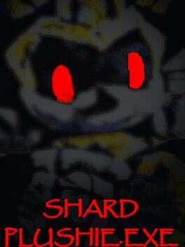 Shard Plushie.exe Cover
