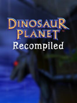 Dinosaur Planet: Recompiled