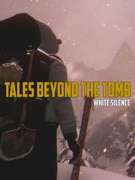 Tales Beyond the Tomb: White Silence Cover
