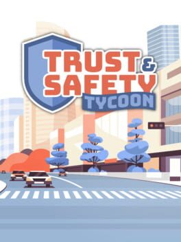 Trust & Safety Tycoon Cover