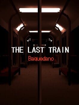 The Last Train: Baquedano Cover