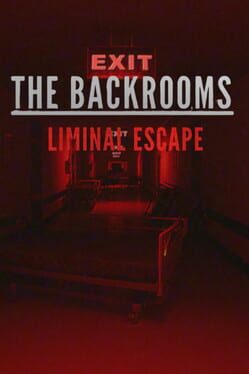Backrooms Liminal Escape Cover