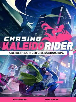 Chasing Kaleidorider Cover