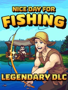 Nice Day for Fishing: Legendary DLC Cover