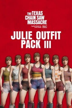 The Texas Chain Saw Massacre: Julie Outfit Pack 3 Cover