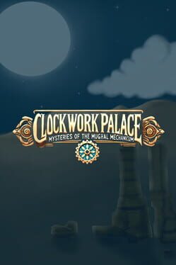 Clockwork Palace: Mysteries of the Mughal Mechanicum Cover