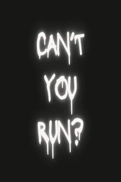 Can't You Run? Cover