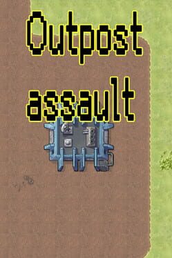 Outpost Assault Cover