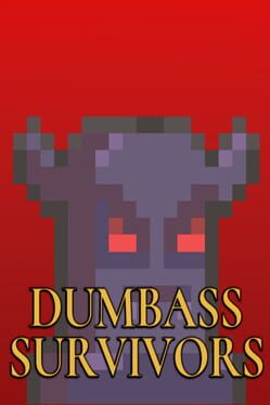 Dumbass Survivors Cover