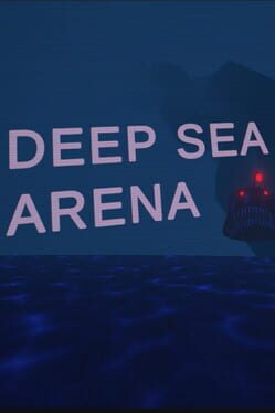 Deep Sea Arena Cover