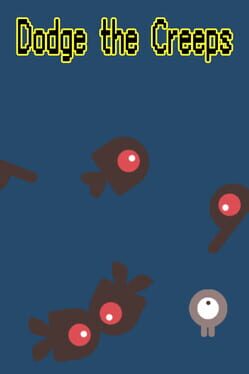 Dodge the Creeps Cover