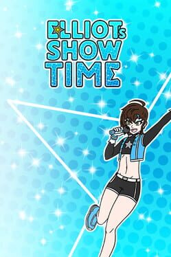Elliot's Show Time Cover