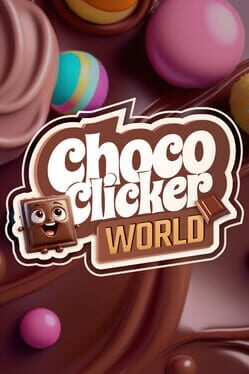 Choco Clicker World Cover