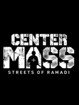 Center Mass: Streets of Ramadi Cover