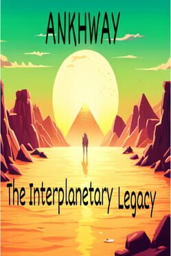 Ankhway: The Interplanetary Legacy Cover