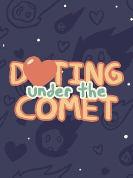 Dating Under the Comet Cover