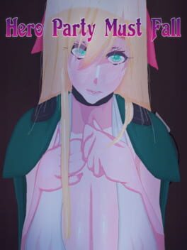 Hero Party Must Fall Cover