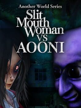 Another World Series: Slit Mouth Woman vs. Aooni Cover
