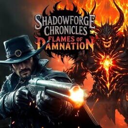 Shadowforge Chronicles & Flames of Damnation Cover