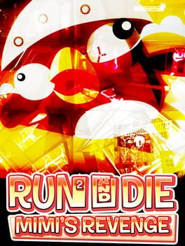 Run² and Die: Mimi's Revenge Cover