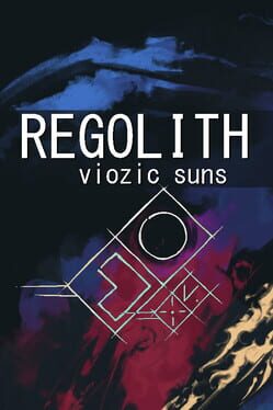 Regolith: Viozic Suns Cover