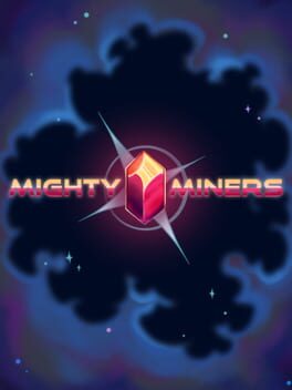 Mighty Miners